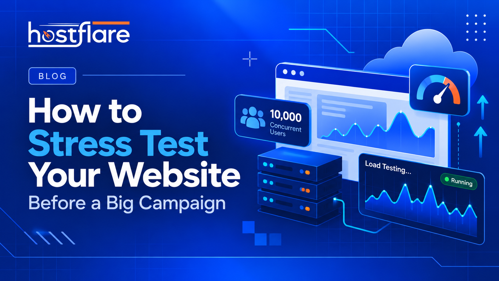 How to Stress Test Your Website Before a Big Campaign