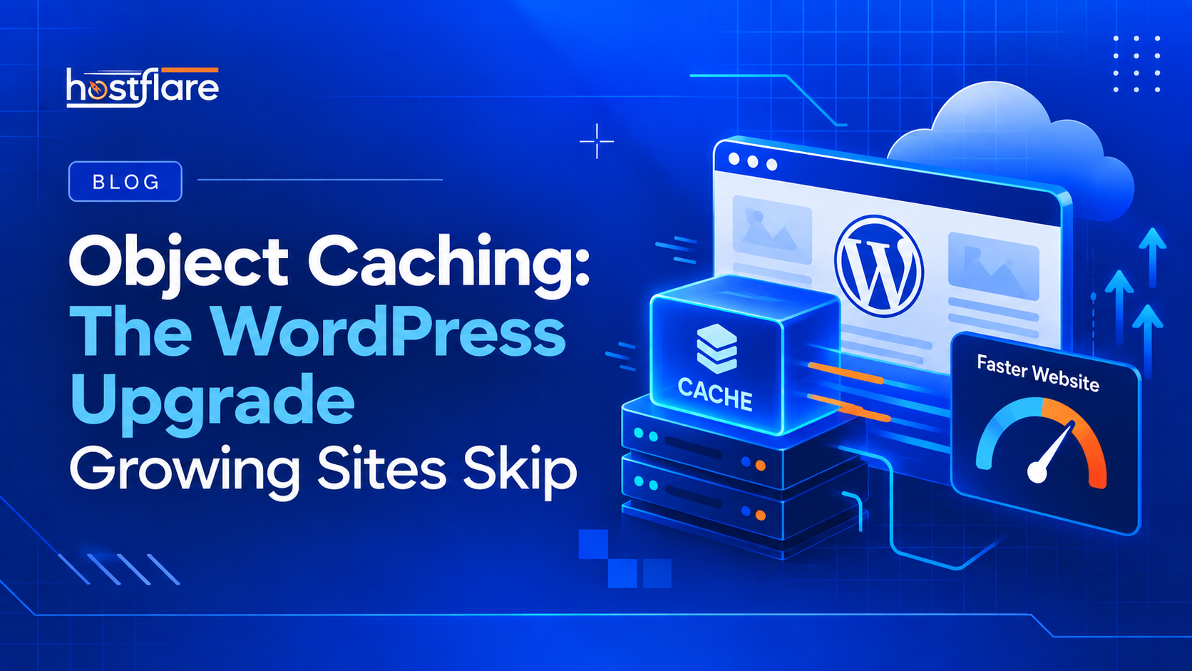 Object Caching: The WordPress Upgrade Growing Sites Skip